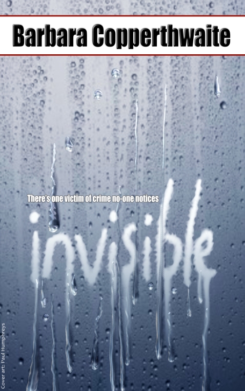 Bestselling domestic noir thriller Invisible, by Barbara Copperthwaite